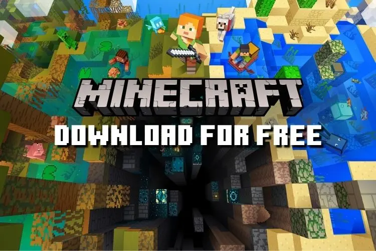 How to get minecraft for free official methods