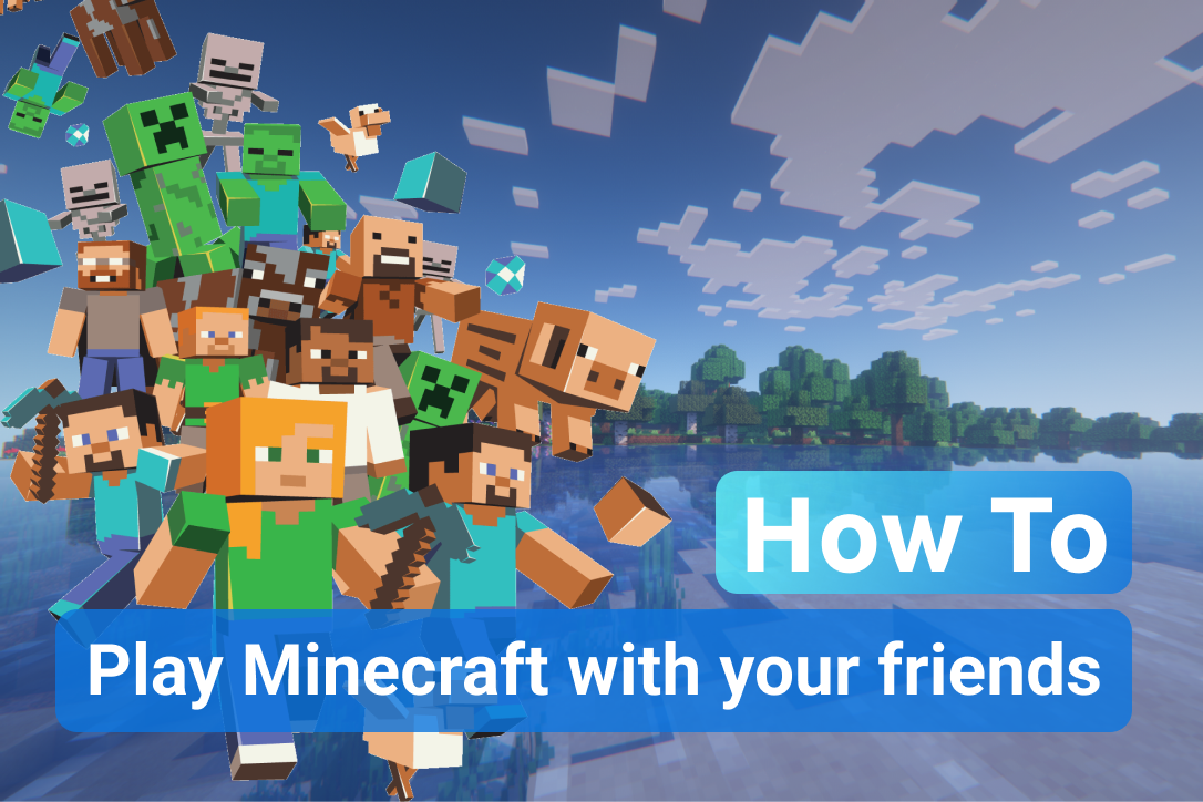 How to play minecraft with friends 2
